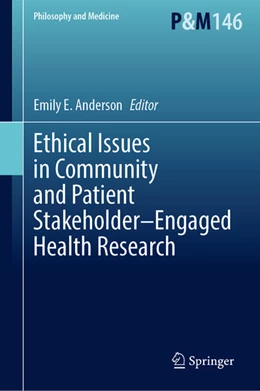 Abbildung von Anderson | Ethical Issues in Community and Patient Stakeholder–Engaged Health Research | 1. Auflage | 2023 | 146 | beck-shop.de