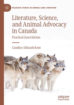 Abbildung von Allmark-Kent | Literature, Science, and Animal Advocacy in Canada | 1. Auflage | 2023 | beck-shop.de