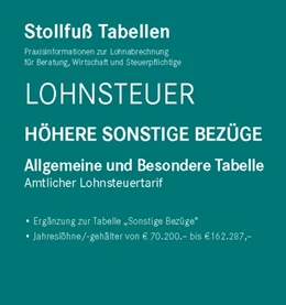 Abbildung von Tabelle, Lohnsteuer 2023 Höhere Sonstige Bezüge Sonderausgabe Juli | 35. Auflage | 2023 | beck-shop.de