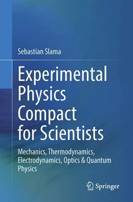 Abbildung von Slama | Experimental Physics Compact for Scientists | 1. Auflage | 2023 | beck-shop.de