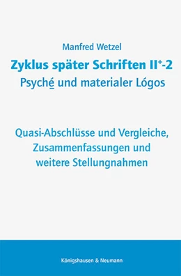 Abbildung von Wetzel | Zyklus später Schriften II+-2 Psyché und materialer Lógos | 1. Auflage | 2023 | beck-shop.de