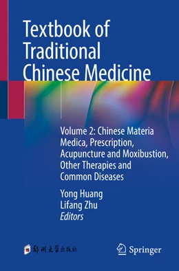 Abbildung von Huang / Zhu | Textbook of Traditional Chinese Medicine | 1. Auflage | 2024 | beck-shop.de