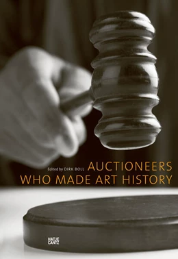Abbildung von Nash / Siegel | Auctioneers Who Made Art History | 1. Auflage | 2020 | beck-shop.de