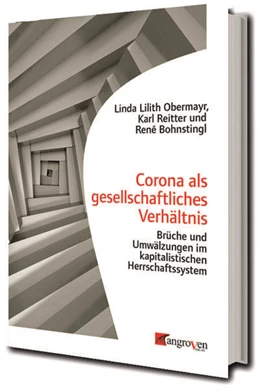 Abbildung von Obermayr | Corona als gesellschaftliches Verhältnis | 1. Auflage | 2023 | beck-shop.de