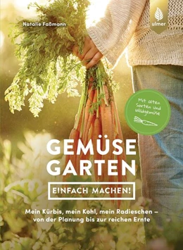 Abbildung von Faßmann | Gemüsegarten - einfach machen! | 1. Auflage | 2023 | beck-shop.de