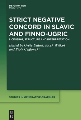 Abbildung von Dalmi / Witkos | Strict Negative Concord in Slavic and Finno-Ugric | 1. Auflage | 2024 | 148 | beck-shop.de