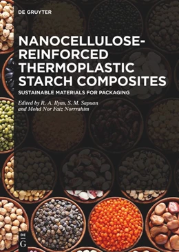 Abbildung von Ilyas / Sapuan | Nanocellulose-Reinforced Thermoplastic Starch Composites | 1. Auflage | 2023 | beck-shop.de