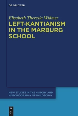 Abbildung von Widmer | Left-Kantianism in the Marburg School | 1. Auflage | 2023 | 13 | beck-shop.de