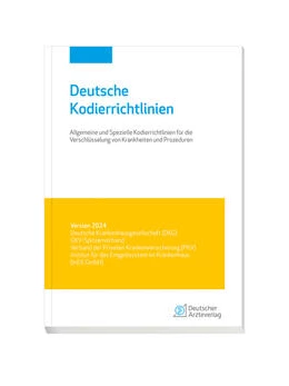 Abbildung von Institut für das Entgeltsystem im Krankenhaus (InEK GmbH) | Deutsche Kodierrichtlinien Version - Datenbank-Version | 1. Auflage | 2024 | beck-shop.de