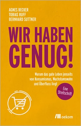 Abbildung von Ruff / Suttner | Wir haben genug! | 1. Auflage | 2023 | beck-shop.de