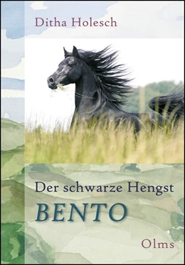 Abbildung von Holesch | Der schwarze Hengst Bento | 2. Auflage | 2021 | beck-shop.de