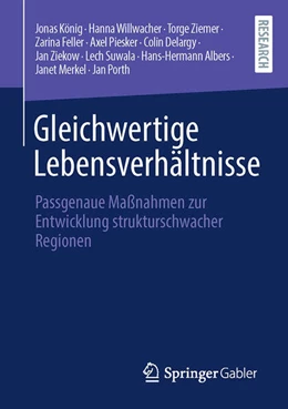 Abbildung von König / Willwacher | Gleichwertige Lebensverhältnisse | 1. Auflage | 2023 | beck-shop.de
