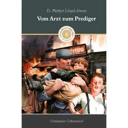 Abbildung von Catherwood / Voh | Vom Arzt zum Prediger | 1. Auflage | 2023 | beck-shop.de