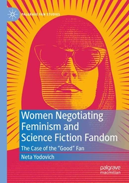 Abbildung von Yodovich | Women Negotiating Feminism and Science Fiction Fandom | 1. Auflage | 2023 | beck-shop.de