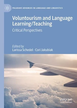 Abbildung von Schedel / Jakubiak | Voluntourism and Language Learning/Teaching | 1. Auflage | 2023 | beck-shop.de