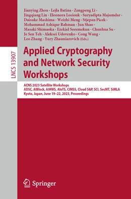 Abbildung von Zhou / Batina | Applied Cryptography and Network Security Workshops | 1. Auflage | 2023 | beck-shop.de