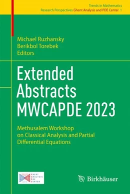 Abbildung von Ruzhansky / Torebek | Extended Abstracts MWCAPDE 2023 | 1. Auflage | 2024 | beck-shop.de