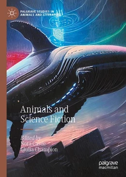 Abbildung von Castle / Champion | Animals and Science Fiction | 1. Auflage | 2024 | beck-shop.de