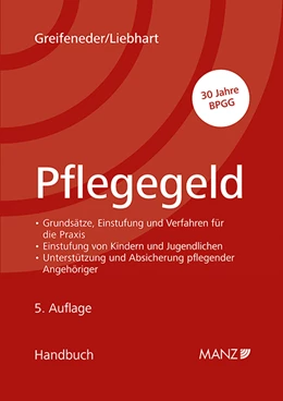 Abbildung von Greifeneder / Liebhart | Pflegegeld | 5. Auflage | 2023 | beck-shop.de