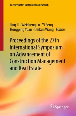 Abbildung von Li / Lu | Proceedings of the 27th International Symposium on Advancement of Construction Management and Real Estate | 1. Auflage | 2023 | beck-shop.de