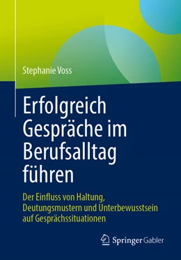 Abbildung von Voss | Erfolgreich Gespräche im Berufsalltag führen | 1. Auflage | 2023 | beck-shop.de