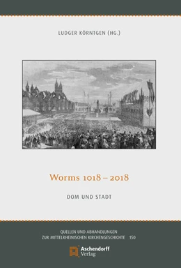 Abbildung von Körntgen | Worms 1080-2018 | 1. Auflage | 2024 | beck-shop.de