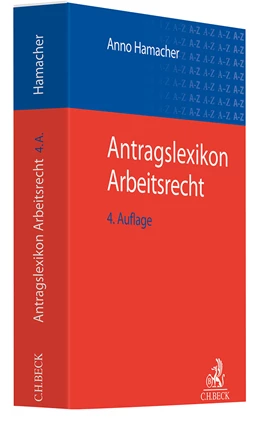 Abbildung von Hamacher | Antragslexikon Arbeitsrecht | 4. Auflage | 2024 | beck-shop.de