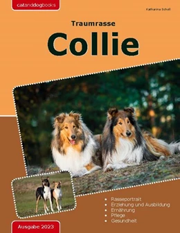 Abbildung von Scholl | Traumrasse: Collie | 2. Auflage | 2023 | beck-shop.de