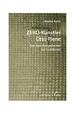 Abbildung von Kuhn | ZERO-Künstler Otto Piene | 1. Auflage | 2023 | beck-shop.de