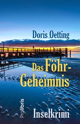 Abbildung von Oetting | Das Föhr-Geheimnis | 1. Auflage | 2023 | beck-shop.de