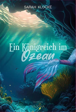 Abbildung von Klocke | Ein Königreich im Ozean | 1. Auflage | 2024 | beck-shop.de