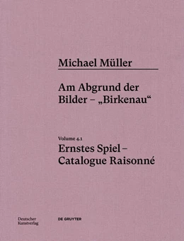 Abbildung von Alien Athena Foundation for Art / von Amelunxen | Michael Müller. Ernstes Spiel. Catalogue Raisonné | 1. Auflage | 2024 | beck-shop.de