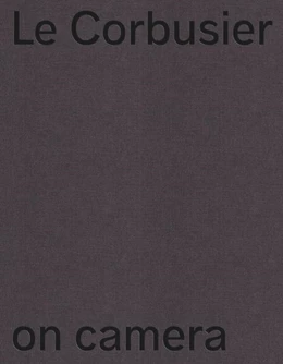 Abbildung von Boone | Le Corbusier on Camera | 1. Auflage | 2024 | beck-shop.de