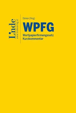 Abbildung von Dämon / Exenberger | WPFG | Wertpapierfirmengesetz | 1. Auflage | 2023 | beck-shop.de