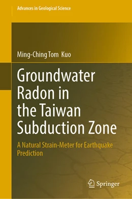 Abbildung von Kuo | Groundwater Radon in the Taiwan Subduction Zone | 1. Auflage | 2023 | beck-shop.de