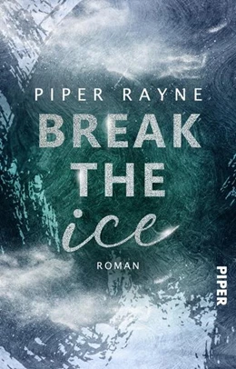 Abbildung von Rayne | Break the Ice | 1. Auflage | 2024 | beck-shop.de