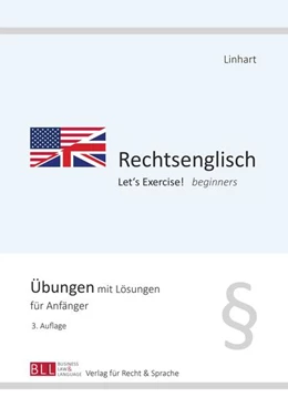 Abbildung von Linhart | Rechtsenglisch I - Let's Exercise! beginners | 3. Auflage | 2021 | beck-shop.de