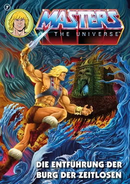 Abbildung von Ceyhan / Radermacher | Masters of the Universe 7 - Die Entführung der Burg der Zeitlosen | 1. Auflage | 2023 | beck-shop.de
