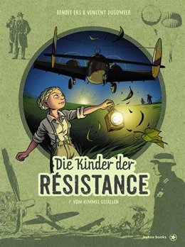 Abbildung von Dugomier | Die Kinder der Résistance | 1. Auflage | 2024 | beck-shop.de