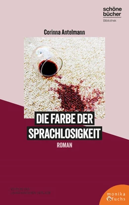 Abbildung von Antelmann | Die Farbe der Sprachlosigkeit | 1. Auflage | 2023 | beck-shop.de