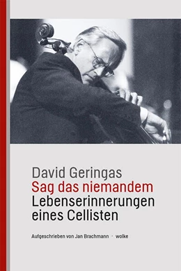 Abbildung von Geringas / Brachmann | Sag das niemandem | 1. Auflage | 2023 | beck-shop.de