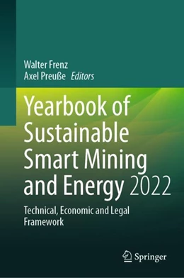 Abbildung von Frenz / Preuße | Yearbook of Sustainable Smart Mining and Energy 2022 | 1. Auflage | 2023 | beck-shop.de