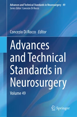 Abbildung von Di Rocco | Advances and Technical Standards in Neurosurgery | 1. Auflage | 2024 | 49 | beck-shop.de