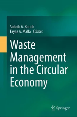 Abbildung von Bandh / Malla | Waste Management in the Circular Economy | 1. Auflage | 2024 | beck-shop.de