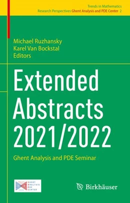 Abbildung von Ruzhansky / Van Bockstal | Extended Abstracts 2021/2022 | 1. Auflage | 2024 | beck-shop.de
