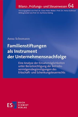 Abbildung von Schumann | Familienstiftungen als Instrument der Unternehmensnachfolge | 1. Auflage | 2023 | beck-shop.de