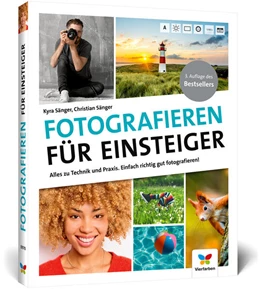 Abbildung von Sänger | Fotografieren für Einsteiger | 3. Auflage | 2023 | beck-shop.de
