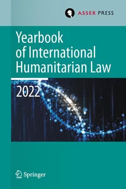 Abbildung von Krieger / Kalmanovitz | Yearbook of International Humanitarian Law, Volume 25 (2022) | 1. Auflage | 2024 | beck-shop.de