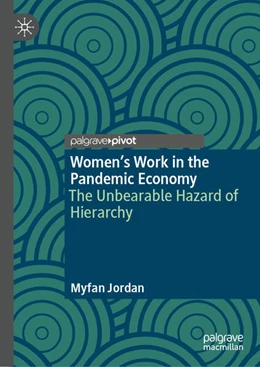 Abbildung von Jordan | Women's Work in the Pandemic Economy | 1. Auflage | 2023 | beck-shop.de