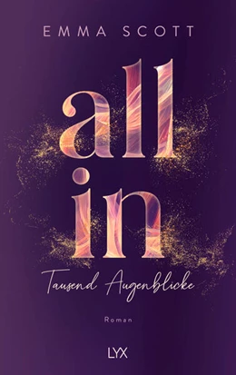 Abbildung von Scott | All In - Tausend Augenblicke: Special Edition | 1. Auflage | 2023 | beck-shop.de